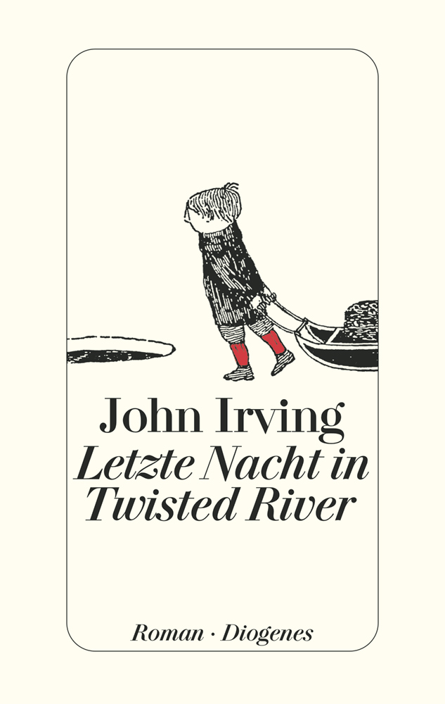 John Irving – Letzte Nacht in Twisted River